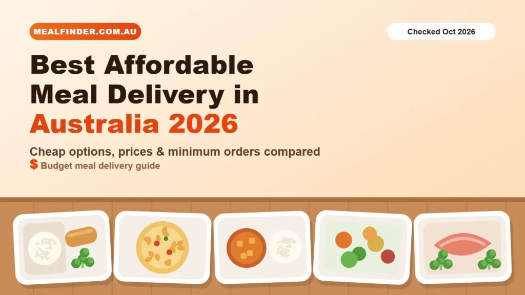 Illustration of ready-made meal containers on a kitchen bench with the title Best Affordable Meal Delivery in Australia 2026