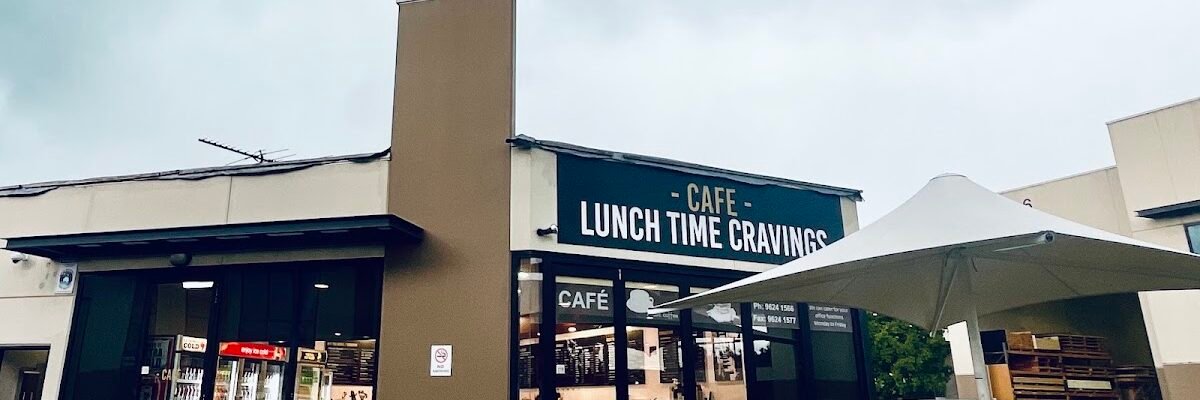 Lunchtime Cravings — restaurant in Seven Hills, Sydney