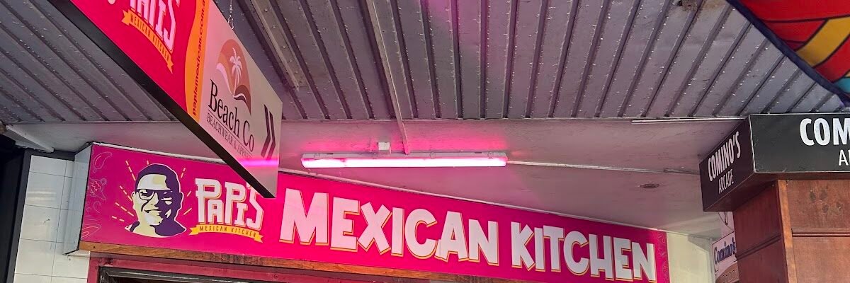 Papi's Mexican Kitchen — Mexican restaurant in Redcliffe, Brisbane