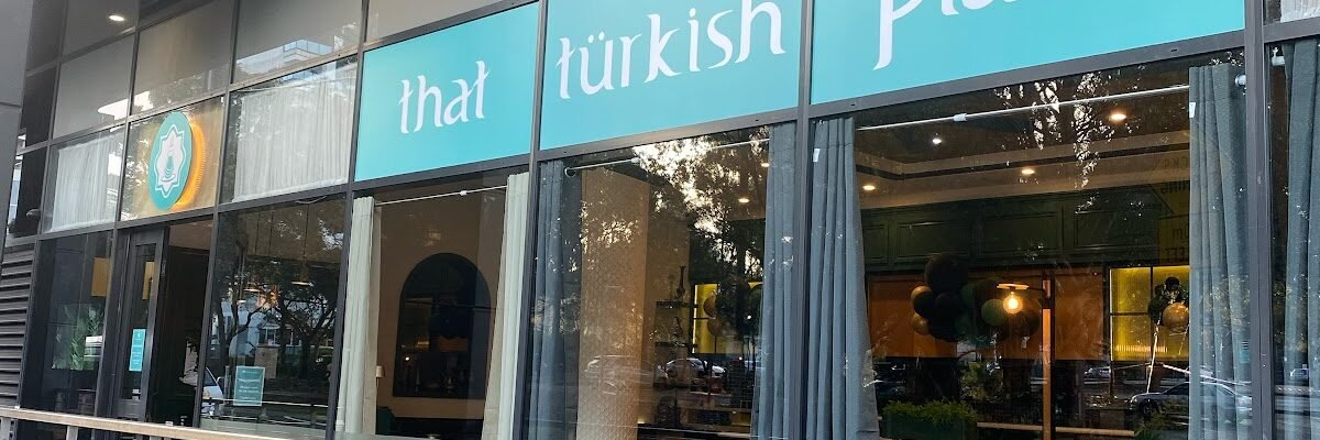 That Turkish Place — Turkish restaurant in Bankstown, Sydney